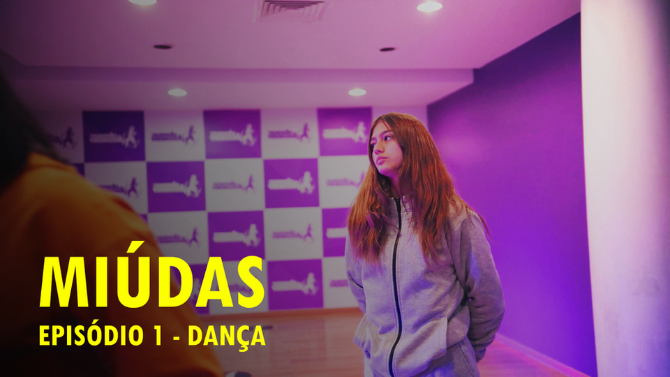Miúdas | E1 | Dança
